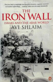The iron wall - Avi Shlaim (ISBN 9780140288704)