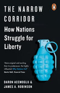 The Narrow Corridor - Daron Acemoglu, James A. Robinson (ISBN 9780241314333)