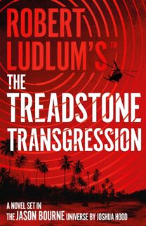 The Treadstone Transgression - Robert Ludlum (ISBN 9781803285788)