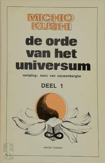 De orde van het universum - Michio Kushi
