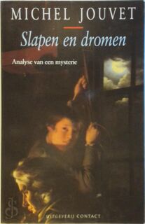 Slapen en dromen - Michel Jouvet, Walter Hünd (ISBN 9789025403683)