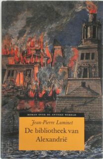 De bibliotheek van Alexandrië - Jean-Pierre Luminet (ISBN 9789054666271)