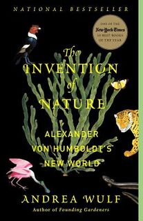 The Invention of Nature - Andrea Wulf (ISBN 9780345806291)