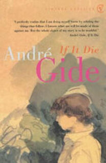 If It Die - André Gide (ISBN 9780099437840)