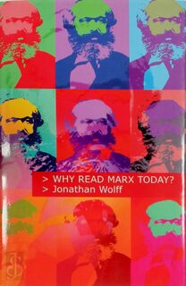 Why Read Marx Today? - Jonathan Wolff (ISBN 9780192803351)