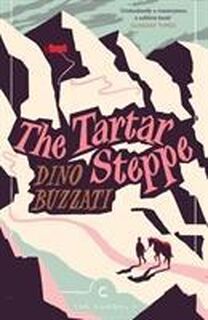 The Tartar Steppe - Dino Buzzati (ISBN 9781786891648)