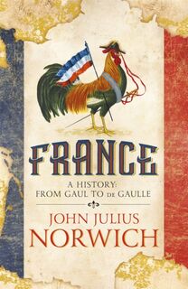 France - John Julius Norwich (ISBN 9781473663848)