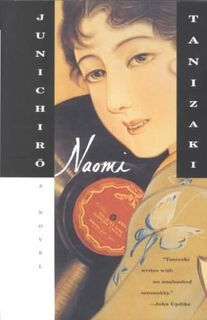 Naomi - Junichiro Tanizaki (ISBN 9780375724749)