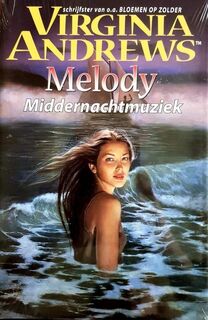 Melody - Middernachtmuziek 4 - Viginia Andrews (ISBN 9789032506520)