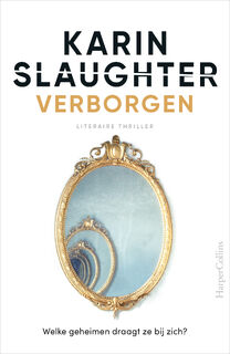 Verborgen - Karin Slaughter (ISBN 9789402751284)