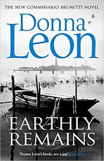 Earthly Remains - Donna Leon (ISBN 9781784758141)