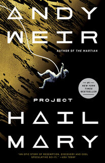 Project Hail Mary - Andy Weir (ISBN 9780593135204)