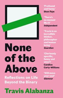 None of the Above - Travis Alabanza (ISBN 9781838854331)