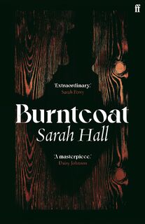 Burntcoat - Sarah (Author) Hall (ISBN 9780571329328)