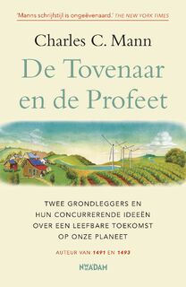 De Tovenaar en de Profeet - Charles Mann (ISBN 9789046823866)