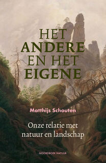 Het andere en het eigene - Matthijs Schouten (ISBN 9789056157852)