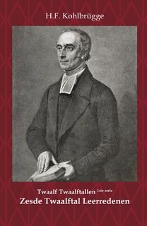 Twaalftal Leerredenen I - 6 - H.F. Kohlbrügge (ISBN 9789057196072)