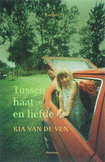 Tussen haat en liefde - R. Van de Ven (ISBN 9789022322093)