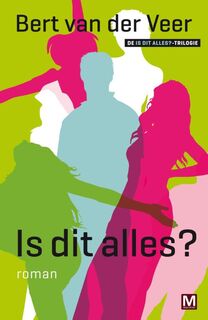 Is dit alles? - Bert van der Veer (ISBN 9789460680137)