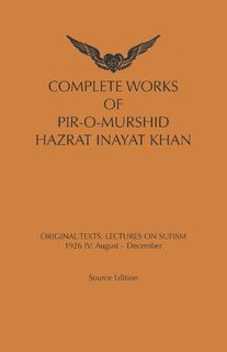 Complete Works Of Pir-O-Murshid Hazrat Inayat Khan - Inayat Khan (ISBN 9789088402487)