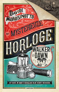 Het mysterieuze horloge van Walker & Dawn - Davide Morosinotto (ISBN 9788804680680)