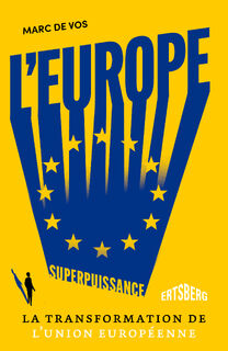 L'Europe, superpuissance - Marc de Vos (ISBN 9789464750621)