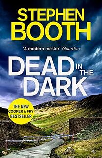 Dead in the Dark - Stephen Booth (ISBN 9780751567571)