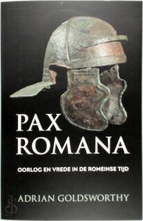 Pax Romana - Adrian Goldsworthy (ISBN 9789401909921)