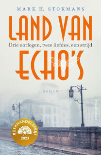 Land van echo's - Mark H. Stokmans (ISBN 9789026366574)