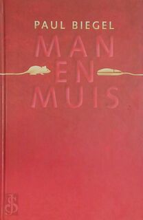 Man en Muis - P. Biegel (ISBN 9789025109172)