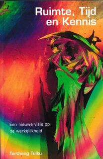 Ruimte, tijd en kennis - Tarthang (tulku.), Robert Hartzema, Hal Gurish, Herbert V. Guenther (ISBN 9789063500238)