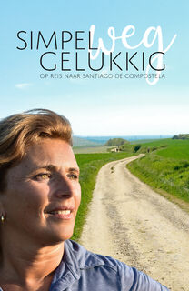Simpelweg Gelukkig - Anne-Marie Kruiper (ISBN 9789083393704)