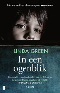 In een ogenblik - Linda Green (ISBN 9789059901759)