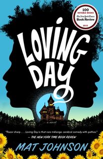 Loving Day - Mat Johnson (ISBN 9780812983661)