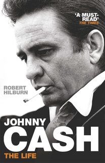 Johnny Cash - Robert Hilburn (ISBN 9781780220956)