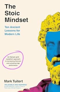 The Stoic Mindset - Mark Tuitert (ISBN 9780241662786)
