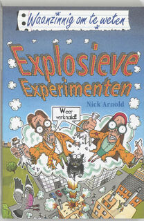 Explosieve experimenten - N. Arnold (ISBN 9789020605211)