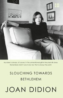 Slouching Towards Bethlehem - Joan Didion (ISBN 9780008284640)