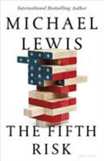 The Fifth Risk - Michael Lewis (ISBN 9780241373545)