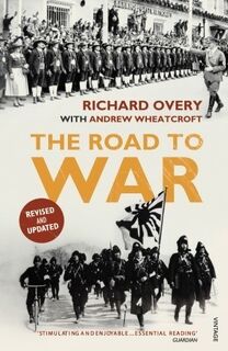 The Road to War - R. J. Overy, Andrew Wheatcroft (ISBN 9781845951306)