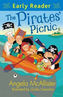 Early Reader: The Pirates' Picnic - Angela McAllister (ISBN 9781444010947)
