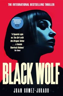 Black Wolf - Juan Gomez-Jurado (ISBN 9781529093759)
