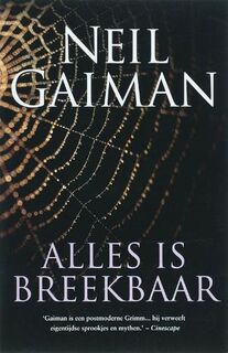 Alles is breekbaar - Neil Gaiman (ISBN 9789024513574)