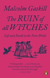 The Ruin of All Witches - Malcolm Gaskill (ISBN 9780141991481)