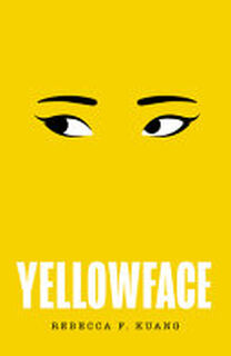 Yellowface - Rebecca F. Kuang (ISBN 9780008532772)