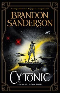 Cytonic - Brandon Sanderson (ISBN 9781473217959)