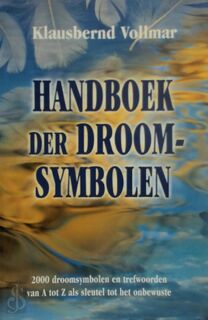 Handboek der droomsymbolen - Klausbernd Vollmar (ISBN 9789063783563)