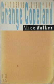 Derde Leven van Grange Copeland - Alice Walker, Cecilia Tabak (ISBN 9789062652495)