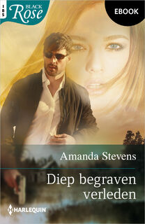 Diep begraven verleden - Amanda Stevens (ISBN 9789402572056)