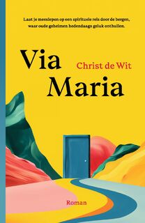 Via Maria - Christ de Wit (ISBN 9789464819731)